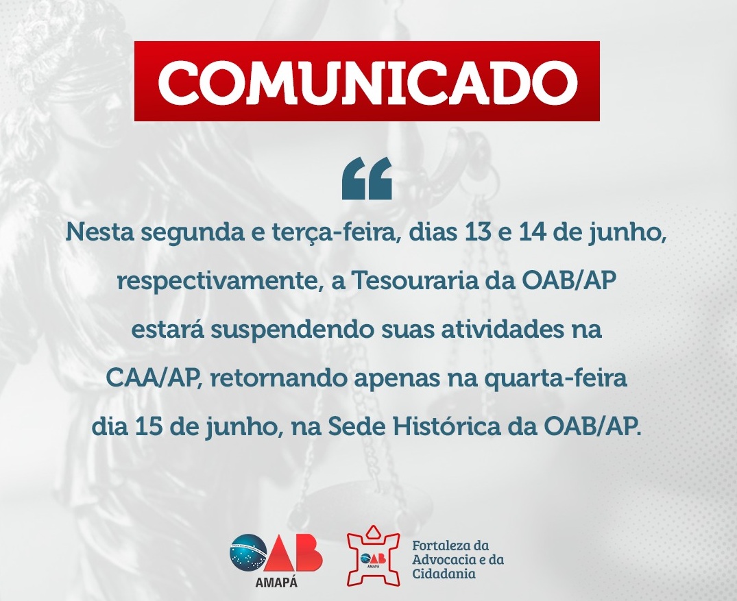 Comunicado sobre o funcionamento da Tesouraria da OAB-AP